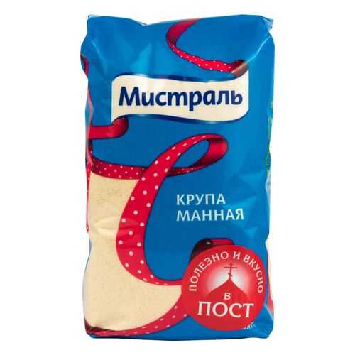Крупа Мистраль манная 800 г в Бристоль
