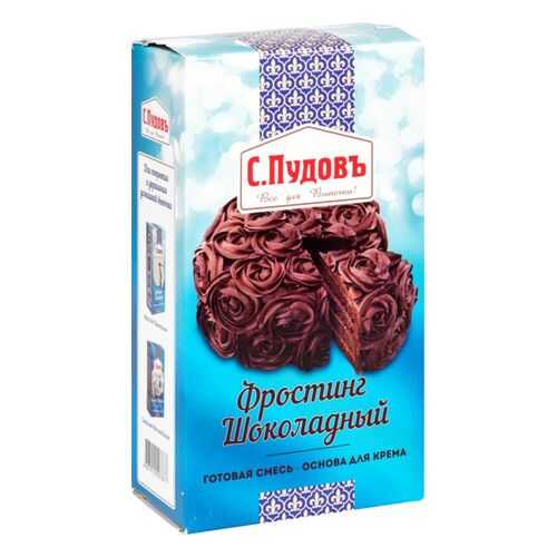 Основа для крема С.Пудовъ фростинг шоколадный 100 г в Бристоль